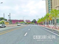 三机街打通工程建成通车 缓解南直路的交通压力
